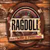 Ragdoll - All I Want Is Everything - EP